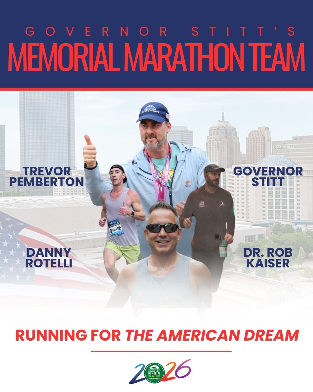 Governor Stitt's Memorial Marathon Team graphic — starting-lineup-style composition with the Oklahoma City skyline, an American flag, and portraits of Trevor Pemberton, Danny Rotelli, Governor Stitt, and Dr. Rob Kaiser under the tagline 'Running for The American Dream.'